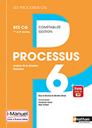 Processus 6 - Analyse de la situation financi&egrave;re - BTS CG [1re et 2e ann&eacute;es]