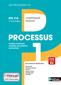Processus 1 - Contr&ocirc;le et traitement comptable des op&eacute;rations commerciales - BTS CG [1re&nbsp;et 2e ann&eacute;es]