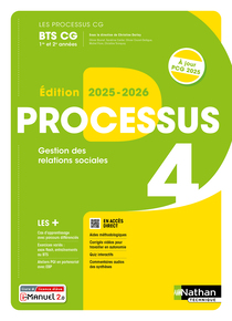 Processus 4 - Gestion des relations sociales - BTS CG 1re et 2e ann&eacute;es - Coll. Les Processus CG - &Eacute;d. 2025