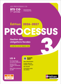 Processus 3 - Gestion des obligations fiscales - BTS CG 1re ann&eacute;e - Coll. Les Processus CG - Ed. 2026